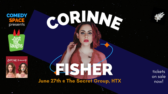 Corinne Fisher  (FJL, Guys We F***d)