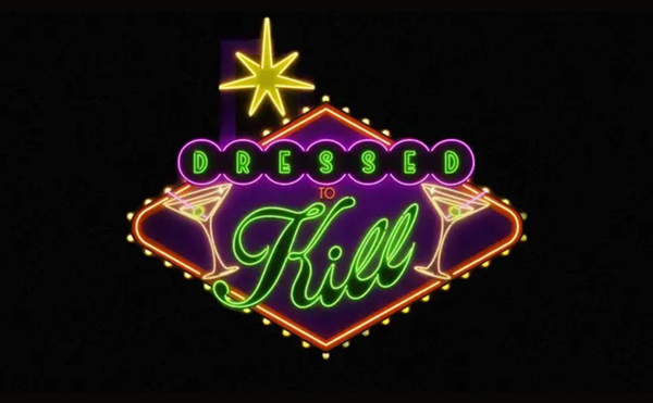 Image: Dressed To Kill: Houston's Classiest Comedy Show