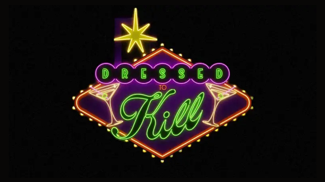 Image: Dressed To Kill: Houston's Classiest Comedy Show