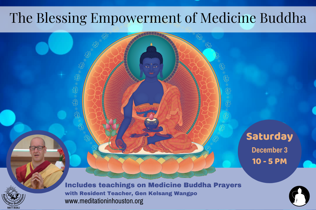 Blessing Empowerment of Medicine Buddha with Gen Wangpo